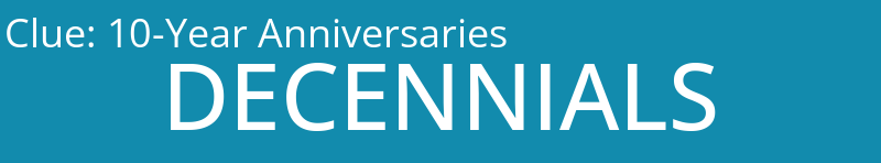 10-Year Anniversaries