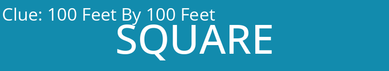 100 Feet By 100 Feet