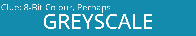 8-Bit Colour, Perhaps