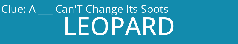 A ___ Can'T Change Its Spots