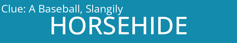 A Baseball, Slangily