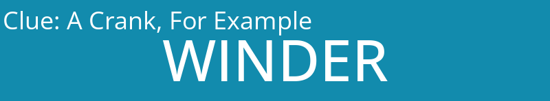 A Crank, For Example