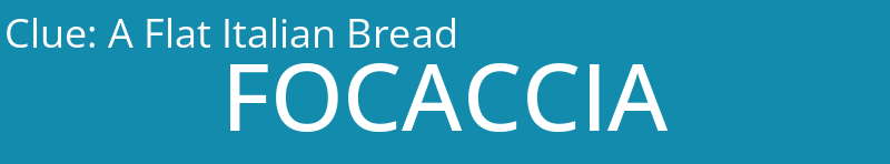 A Flat Italian Bread