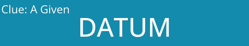 A Given