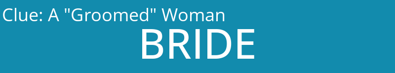 A "Groomed" Woman