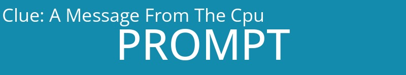 A Message From The Cpu