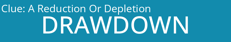 A Reduction Or Depletion 