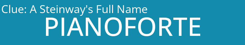 A Steinway's Full Name