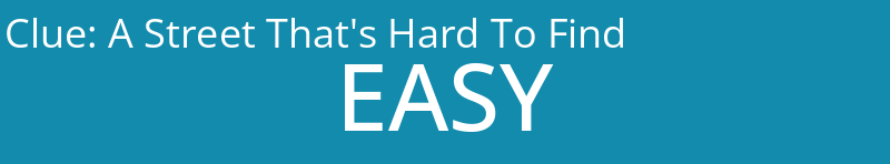 A Street That's Hard To Find