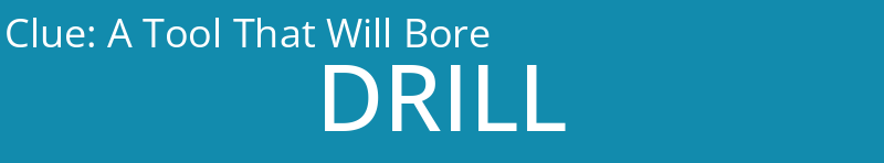 A Tool That Will Bore