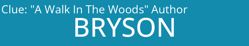 "A Walk In The Woods" Author