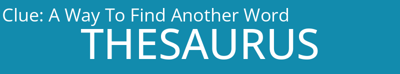 A Way To Find Another Word