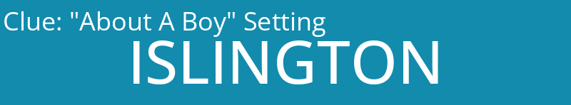 "About A Boy" Setting