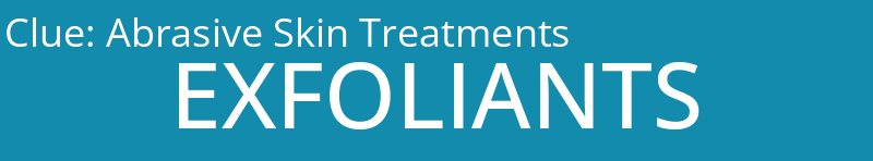 Abrasive Skin Treatments