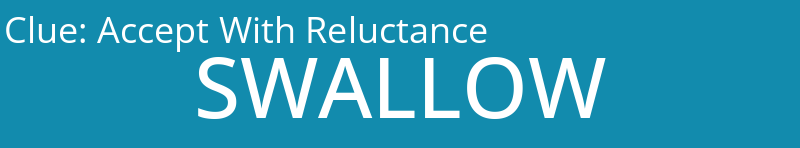 Accept With Reluctance