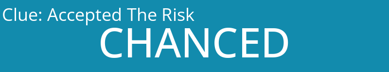 Accepted The Risk