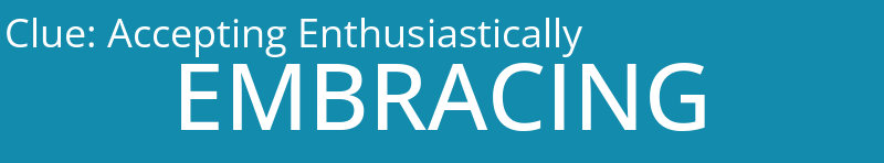 Accepting Enthusiastically