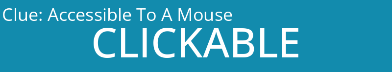 Accessible To A Mouse