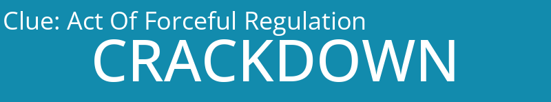 Act Of Forceful Regulation