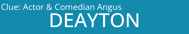 Actor & Comedian Angus 