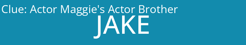 Actor Maggie's Actor Brother