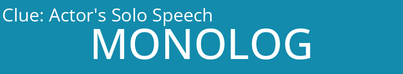 Actor's Solo Speech