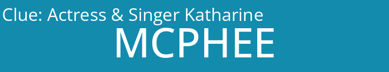 Actress & Singer Katharine