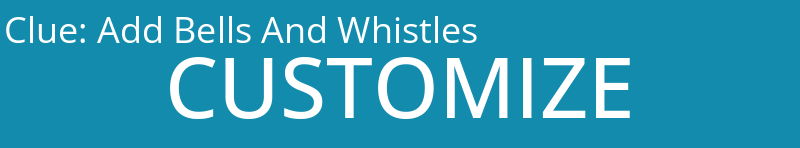 Add Bells And Whistles