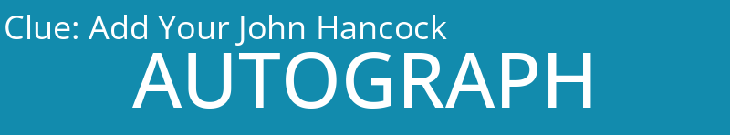 Add Your John Hancock