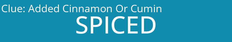 Added Cinnamon Or Cumin
