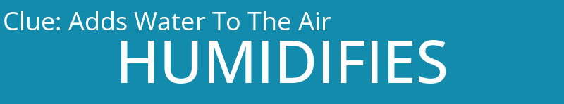 Adds Water To The Air