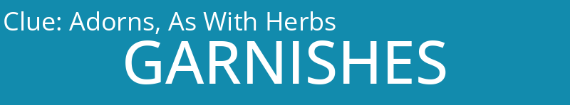 Adorns, As With Herbs