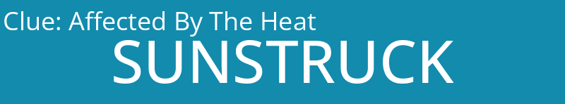 Affected By The Heat