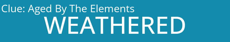 Aged By The Elements