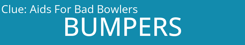 Aids For Bad Bowlers