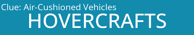 Air-Cushioned Vehicles