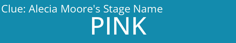 Alecia Moore's Stage Name