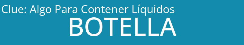 Algo Para Contener Líquidos