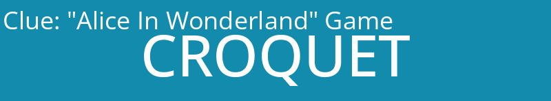 "Alice In Wonderland" Game