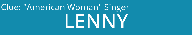 "American Woman" Singer