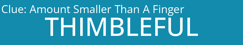 Amount Smaller Than A Finger