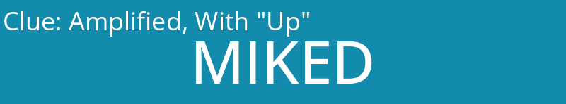 Amplified, With "Up"