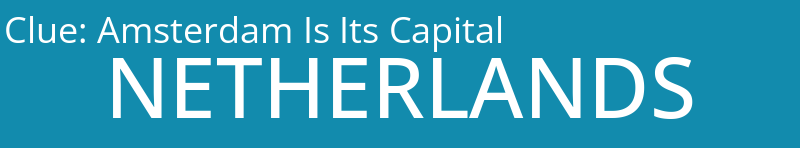 Amsterdam Is Its Capital