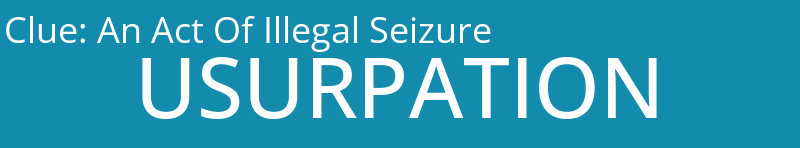 An Act Of Illegal Seizure