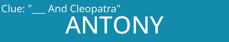"___ And Cleopatra"
