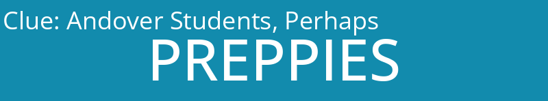 Andover Students, Perhaps