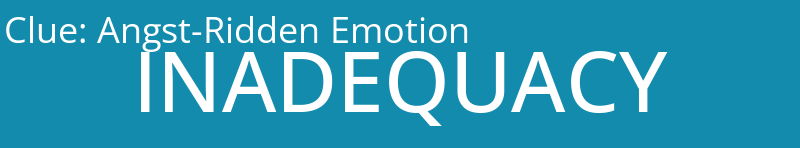 Angst-Ridden Emotion