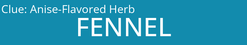 Anise-Flavored Herb