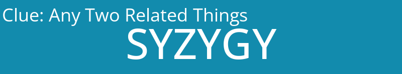 Any Two Related Things