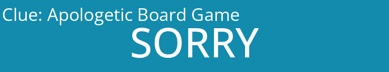 Apologetic Board Game